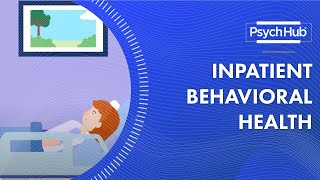 Inpatient Behavioral Health [upl. by Althee286]