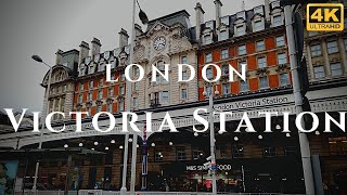 London Victoria Station Walk Through England 4K [upl. by Aihseya487]